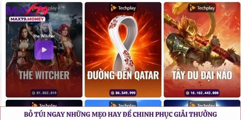 Bỏ túi ngay những mẹo hay để chinh phục giải thưởng