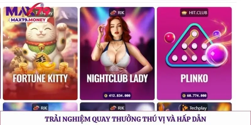 Trải nghiệm quay thưởng thú vị và hấp dẫn